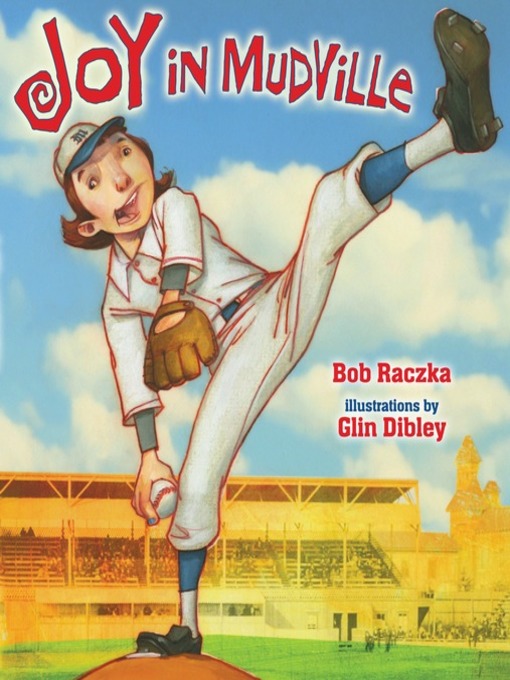 Title details for Joy in Mudville by Bob Raczka - Available